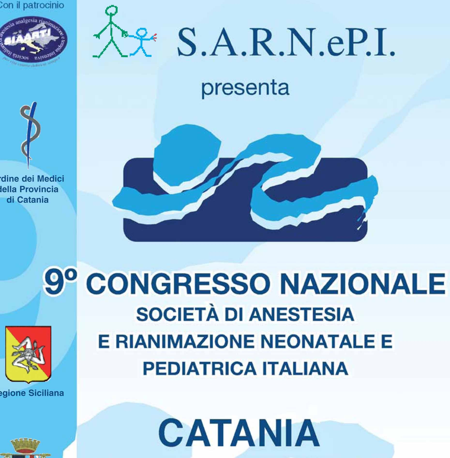 9° Sarnepi Congresso Nazionale società di Anestesia e rianimazione neonatale e pediatrica italiana  
