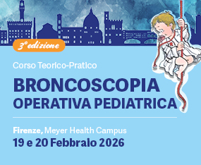 Corso Teorico Pratico Broncoscopia Operativa Pediatrica