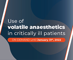 WEBINAR ON DEMAND<br>Use Of Volatile Anaestheticsin Critically ill Patients