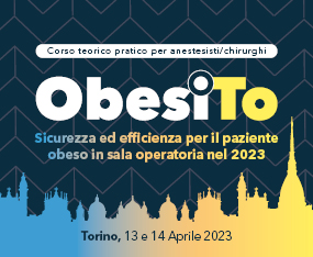 Corso teorico-pratico per anestesisti/chirurghi ObesiTO - Sicurezza ed efficienza per il paziente obeso in sala operatoria nel 2023